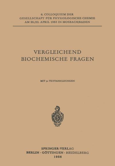 Vergleichende Biochemische Fragen