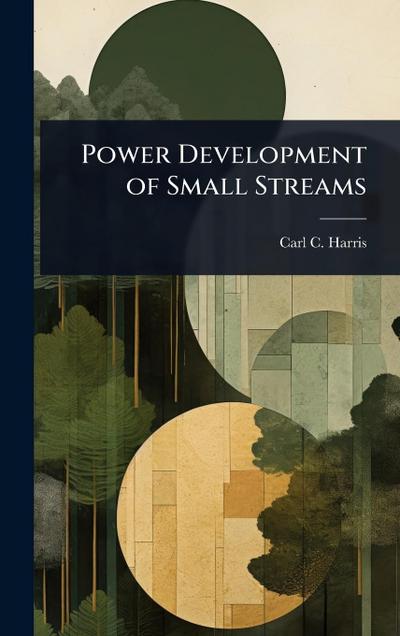 Power Development of Small Streams