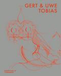Gert und Uwe Tobias