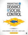 Perspectives on Deviance and Social Control