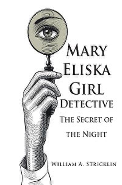 Mary Eliska Girl Detective