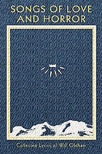 Songs of Love and Horror