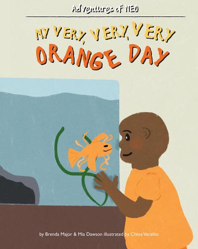 My Very, Very, Very Orange Day