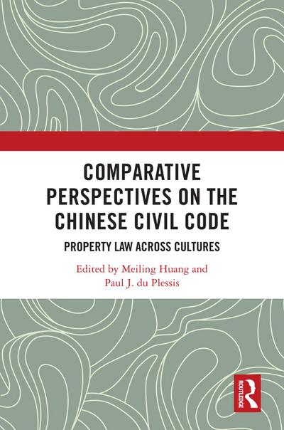 Comparative Perspectives on the Chinese Civil Code