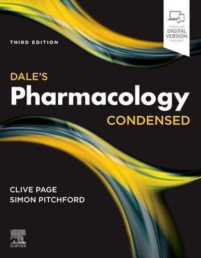 Dale’s Pharmacology Condensed