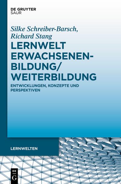 Lernwelt Erwachsenenbildung/Weiterbildung