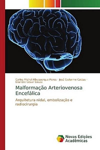 Malformação Arteriovenosa Encefálica