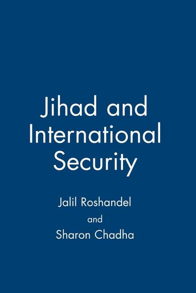 Jihad and International Security