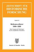 Reformverlierer 1000-1800.