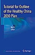 Tutorial for Outline of the Healthy China 2030 Plan