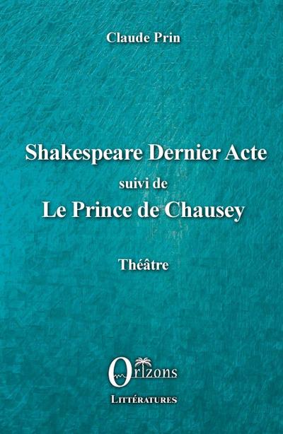 Shakespeare Dernier acte