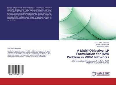 A Multi-Objective ILP Formulation for RWA Problem in WDM Networks