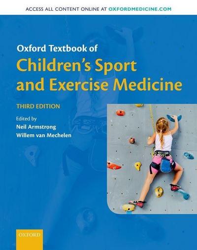 Oxford Textbook of Children’s Sport and Exercise Medicine
