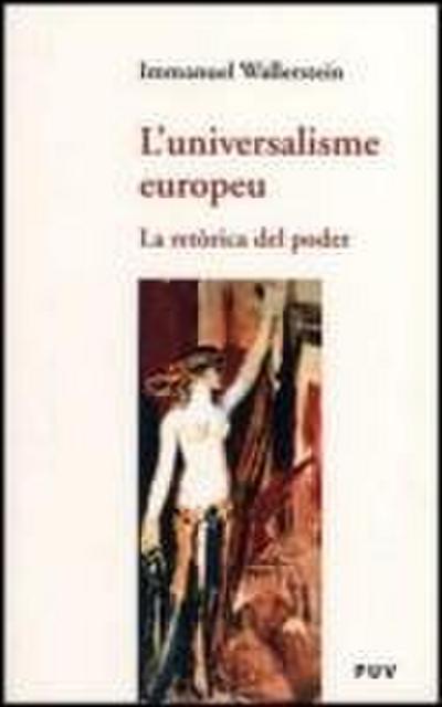 L’universalisme europeu : la retórica del poder