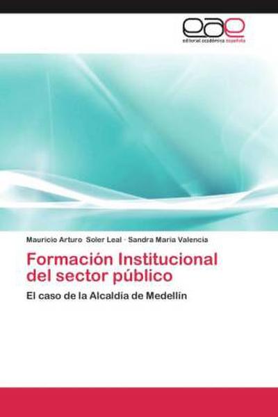 Formación Institucional del sector público