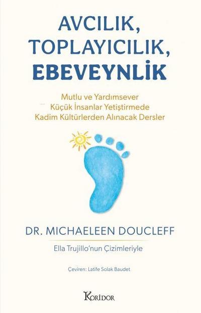 Avcilik, Toplayicilik, Ebeveynlik