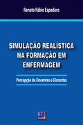 SIMULAÇÃO REALÍSTICA NA FORMAÇÃO EM ENFERMAGEM