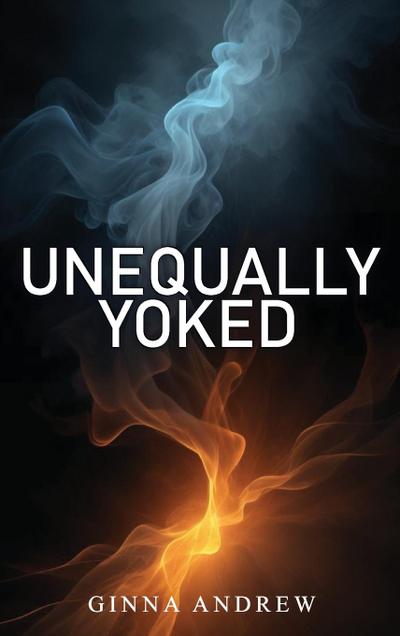 Unequally Yoked