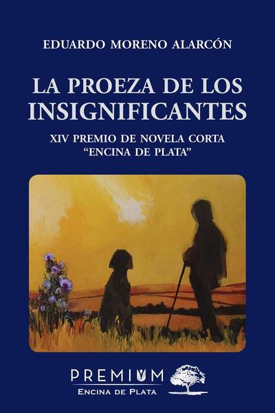 La proeza de los insignificantes