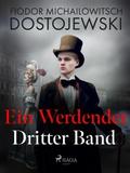 Ein Werdender - Dritter Band
