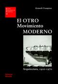 El otro movimiento moderno