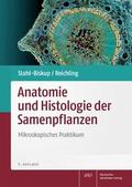 Anatomie und Histologie der Samenpflanzen