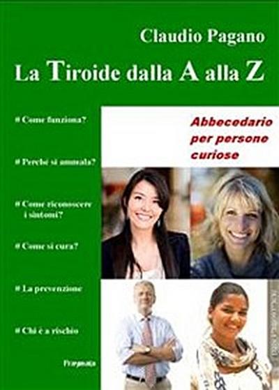 La Tiroide dalla A alla Z