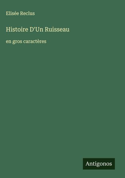 Histoire D’Un Ruisseau