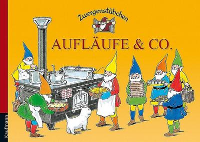 Zwergenstübchen Aufläufe & Co.