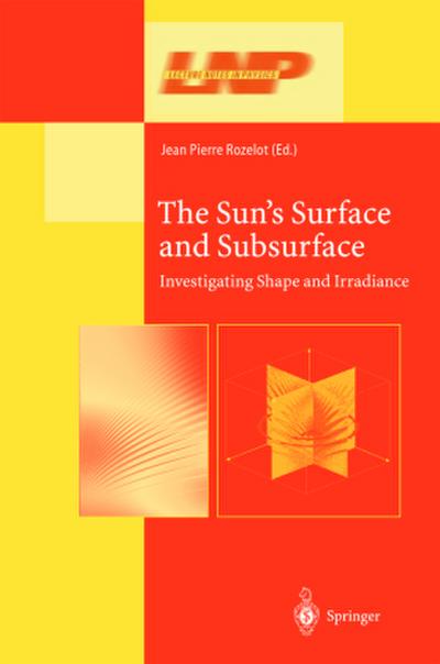 The Sun’s Surface and Subsurface