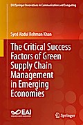 The Critical Success Factors of Green Supply Chain Management in Emerging Economies