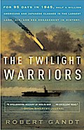 The Twilight Warriors
