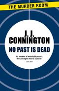 No Past Is Dead