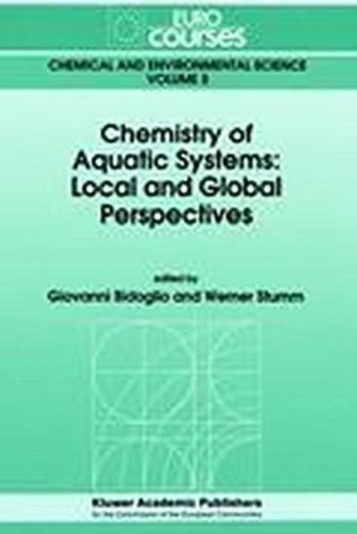 Chemistry of Aquatic Systems: Local and Global Perspectives