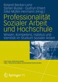 Professionalität Sozialer Arbeit und Hochschule