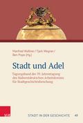 Stadt und Adel