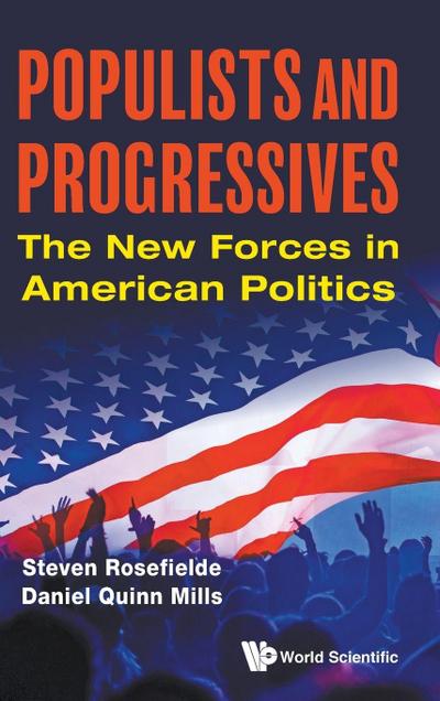 POPULISTS AND PROGRESSIVES