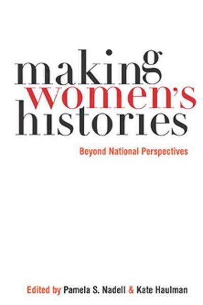 Making Women’s Histories