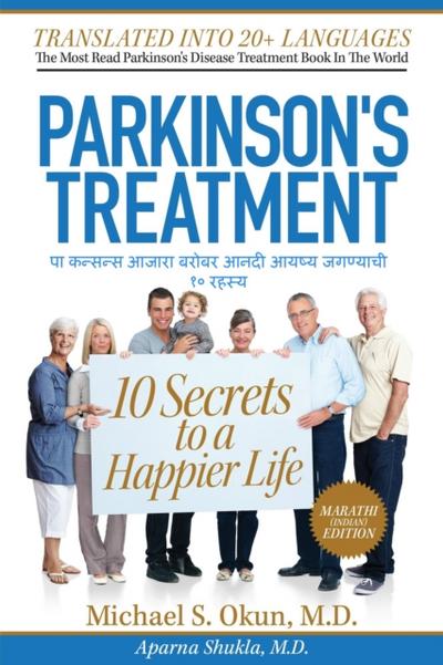 Parkinson’s Treatment Marathi Edition: 10 Secrets to a Happier Life  ????????? ????? ????? ???? ???? ??????? ?? ????