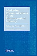 Marketing Communications in the Pharmaceutical Industry