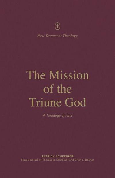The Mission of the Triune God