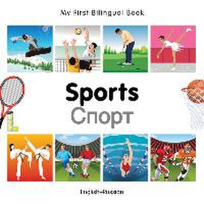 My First Bilingual Book-Sports (English-Russian)