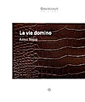 La vie domino