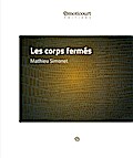 Les corps fermés