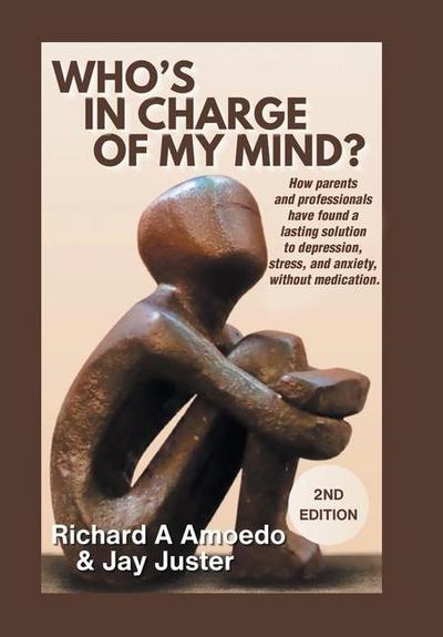 Who’s in Charge of My Mind?