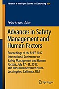 Advances in Safety Management and Human Factors