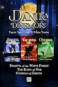 Faerie Tales from the White Forest Omnibus