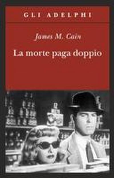 La morte paga doppio