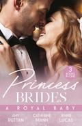 Princess Brides: A Royal Baby