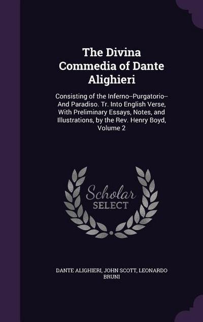 The Divina Commedia of Dante Alighieri